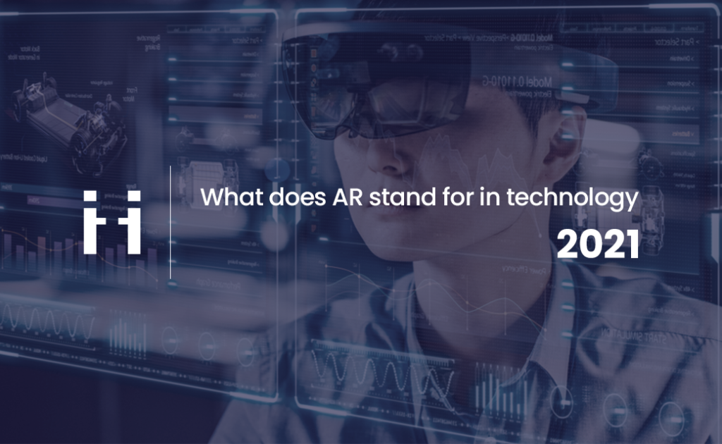 What does AR stand for in technology?