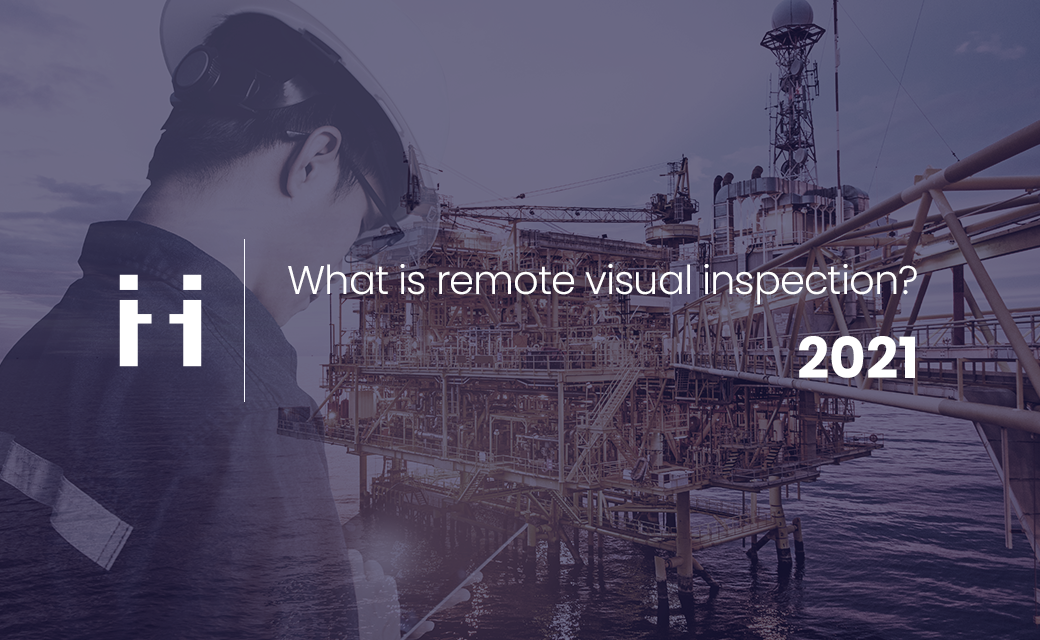 What is remote visual inspection?