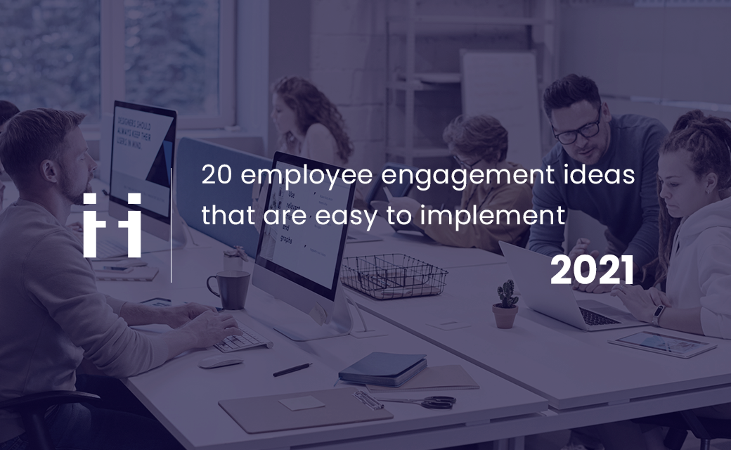 20 employee engagement ideas that are easy to implement