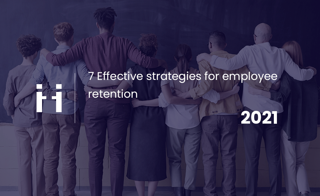 7 effective strategies for employee retention