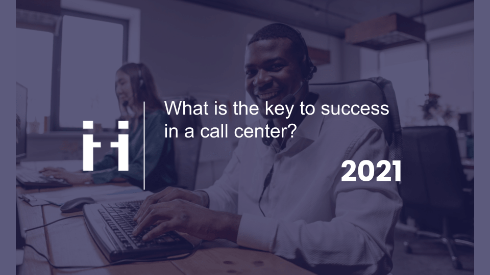 key to success in a call center