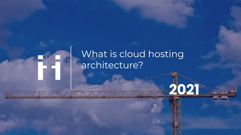Cloud Hosting Architecture