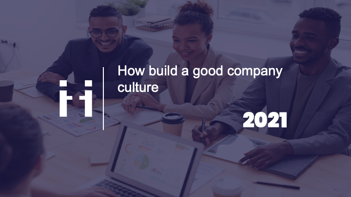 How to build a good company culture