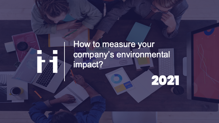 How to measure your comapny's environmental impact