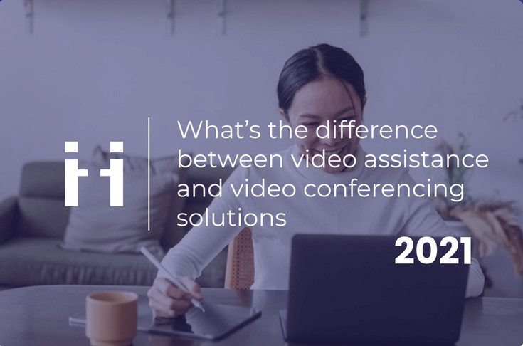 video-assistance