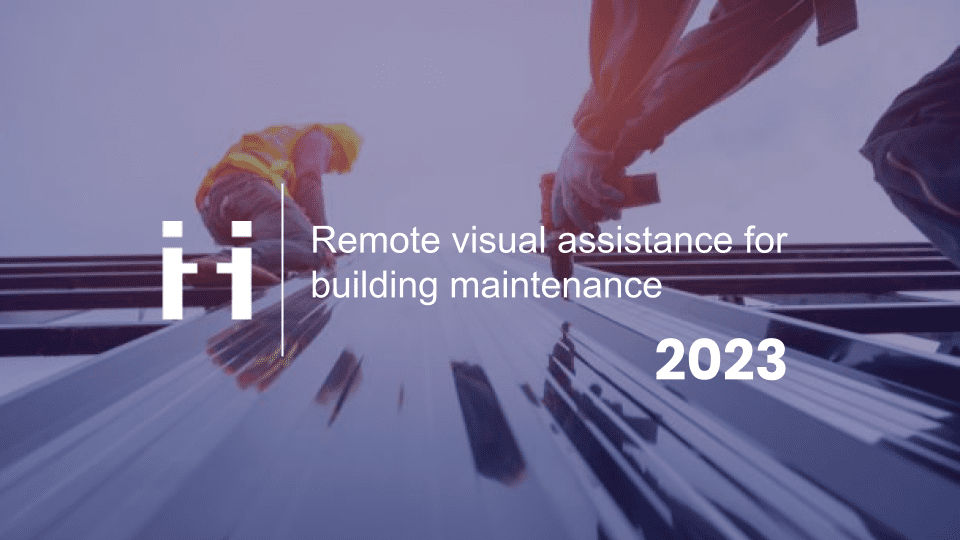 building maintenance and remote visual support