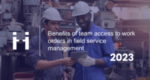 team access to work orders with remote visual support