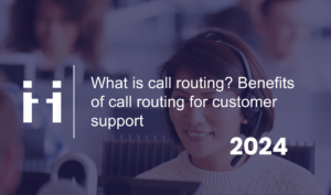 call routing for customer support
